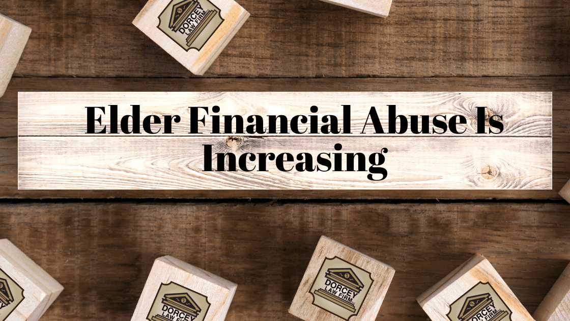 Elder Financial Abuse Is Increasing